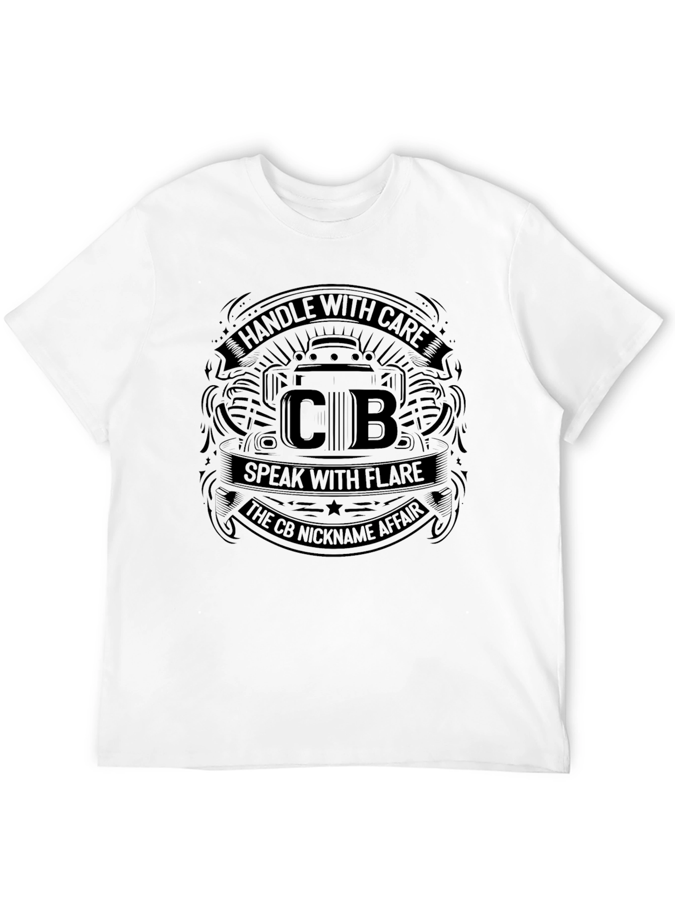 Handle With Care CB Nickname Affair T-Shirt