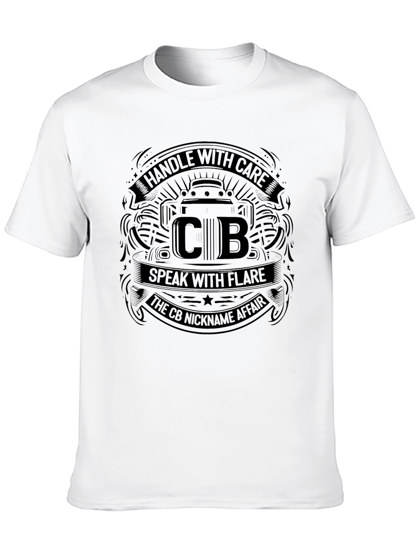 Handle With Care CB Nickname Affair T-Shirt