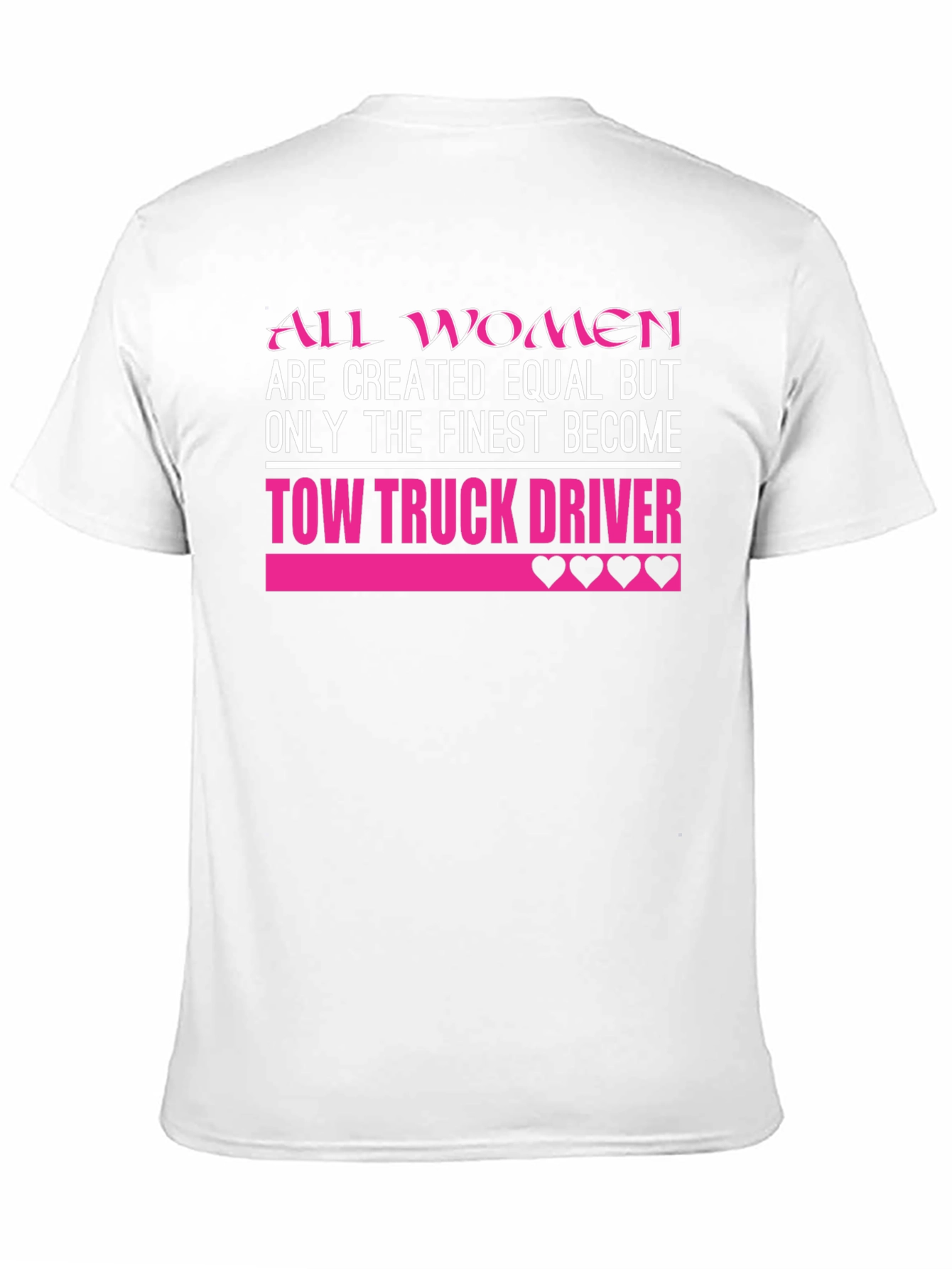 Finest Women Tow Truck Driver T-Shirt