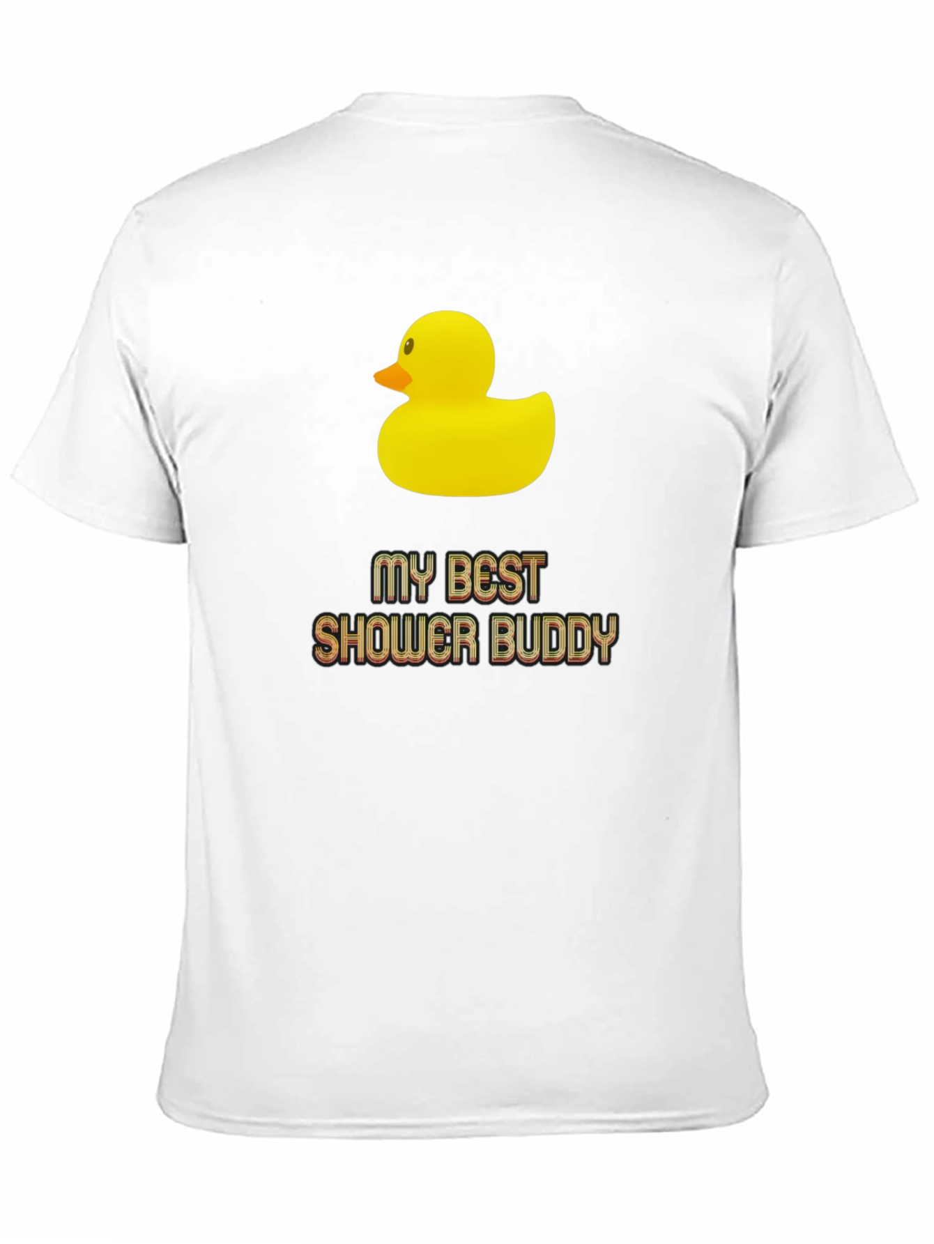 My Best Shower Buddy T-Shirt - Rubber Duck