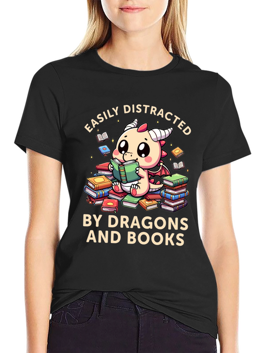 Easily Distracted by Dragons and Books T-Shirt