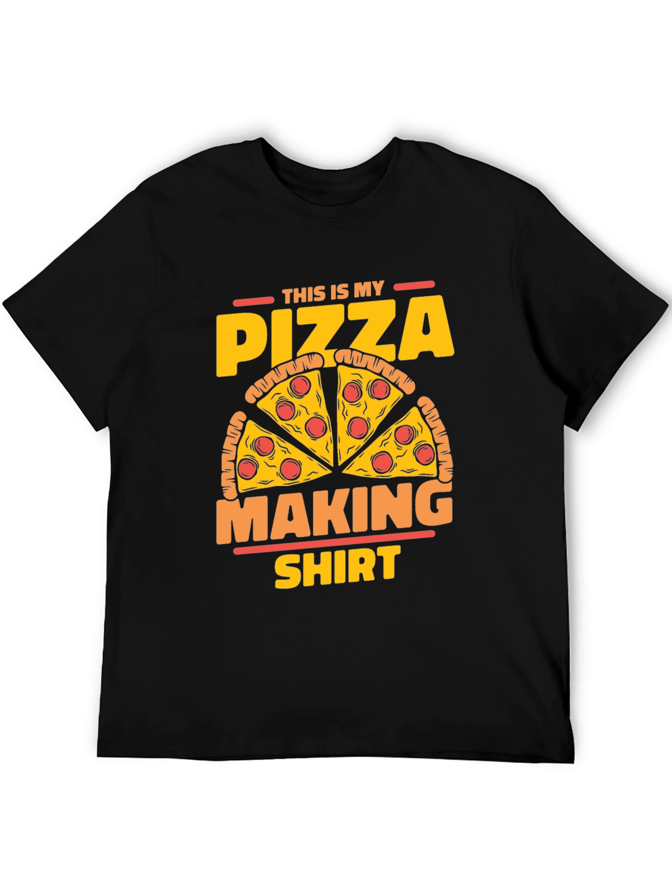 Pizza Making T-Shirt - Funny Graphic Tee