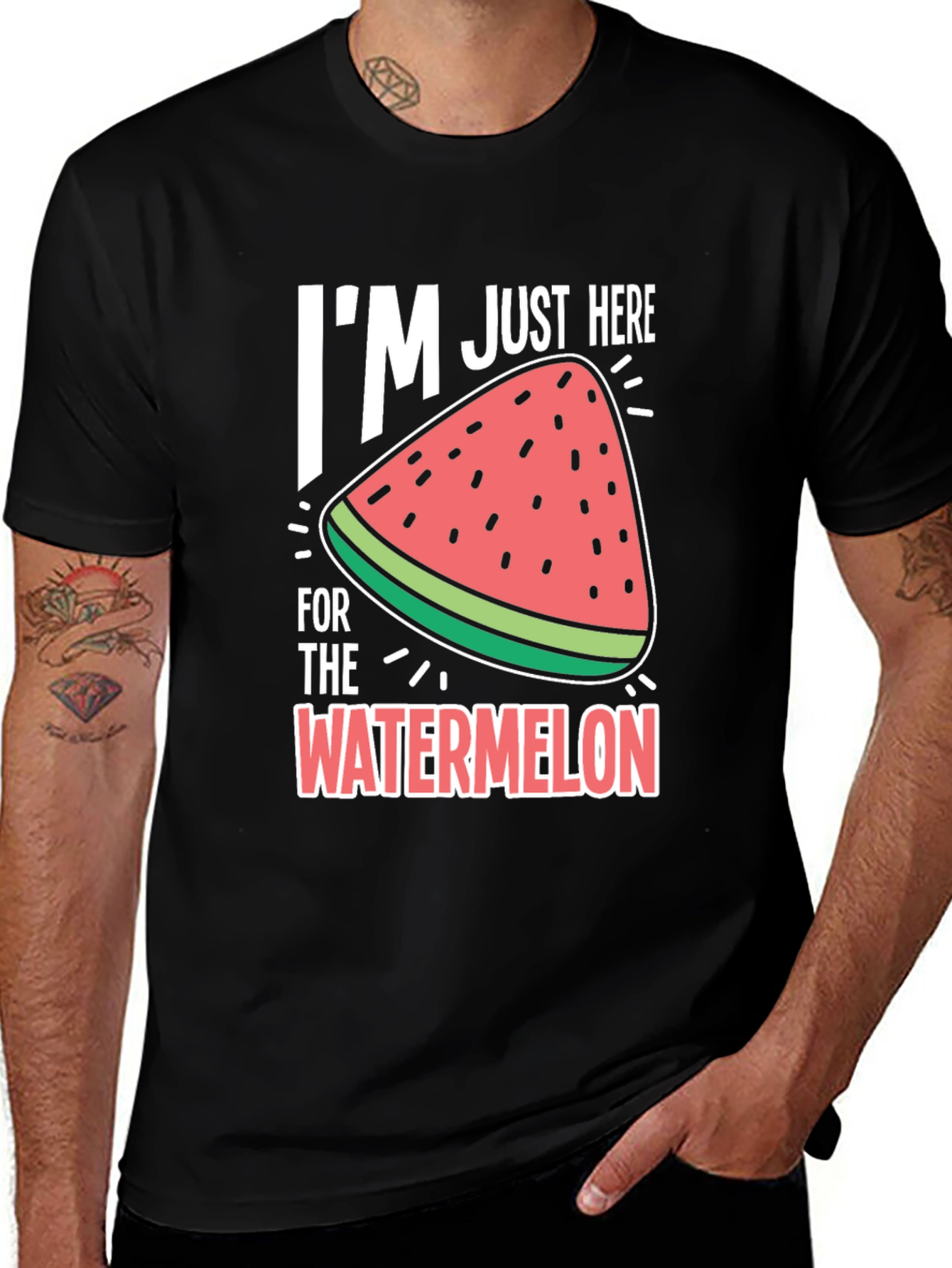 Im Just Here for the Watermelon T-Shirt
