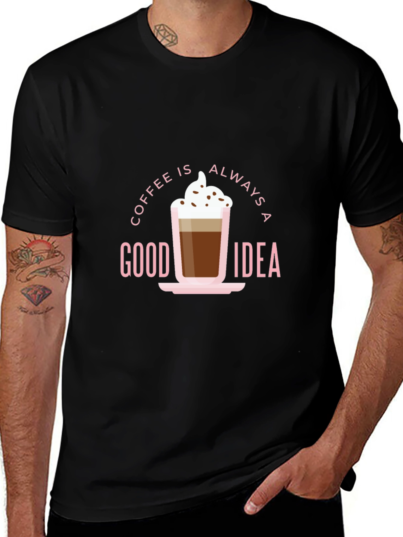 Coffee Is Always A Good Idea Graphic Tee