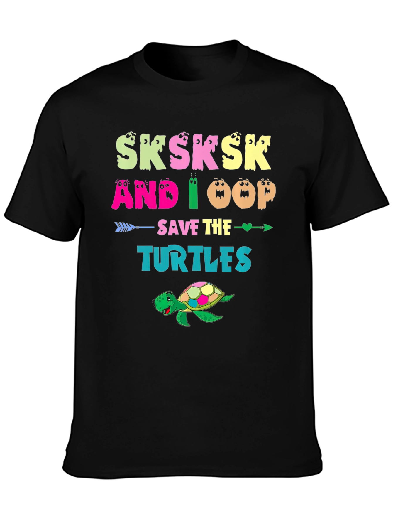 Save The Turtles Sksksk T-Shirt