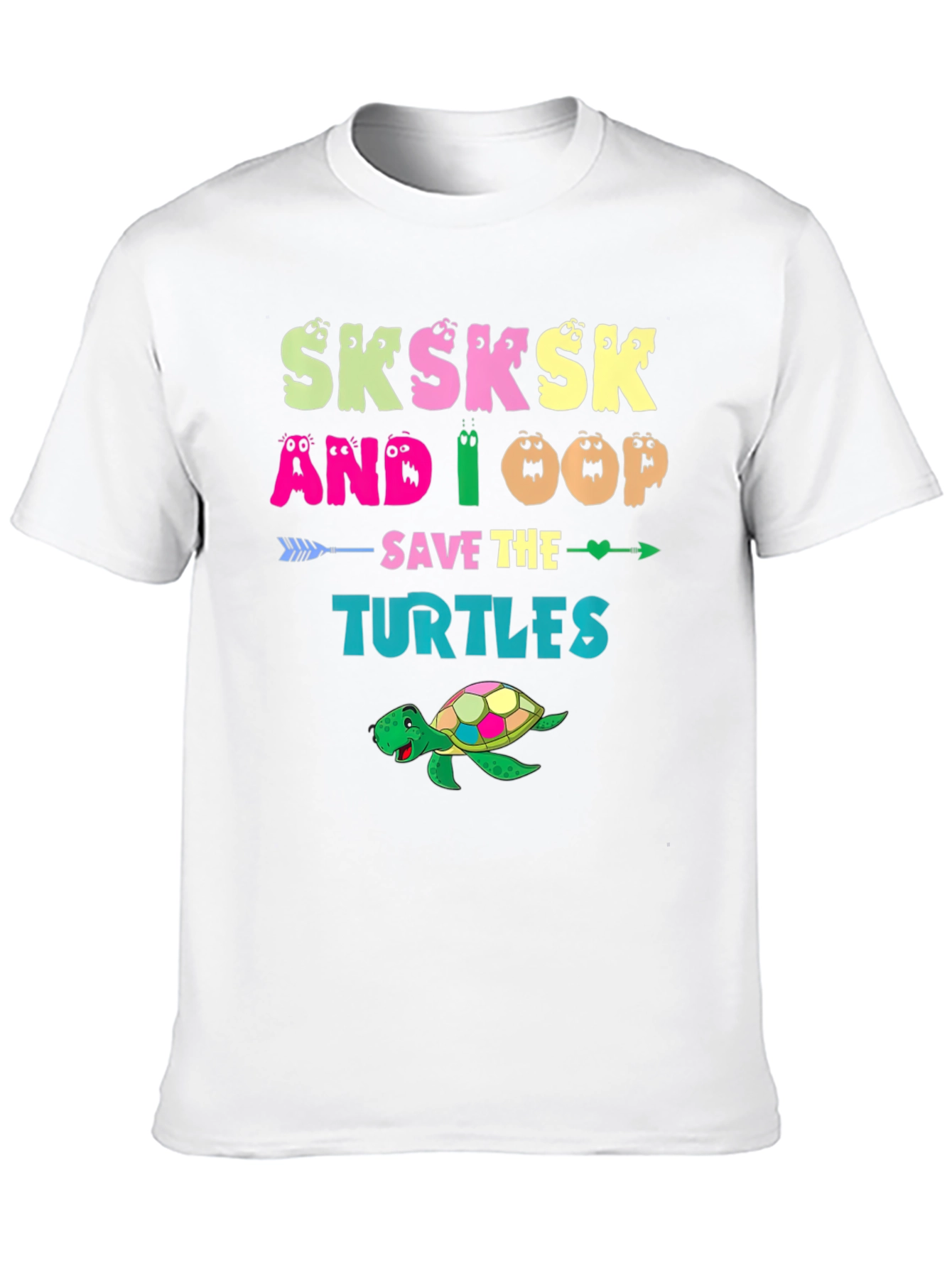 Save The Turtles Sksksk T-Shirt