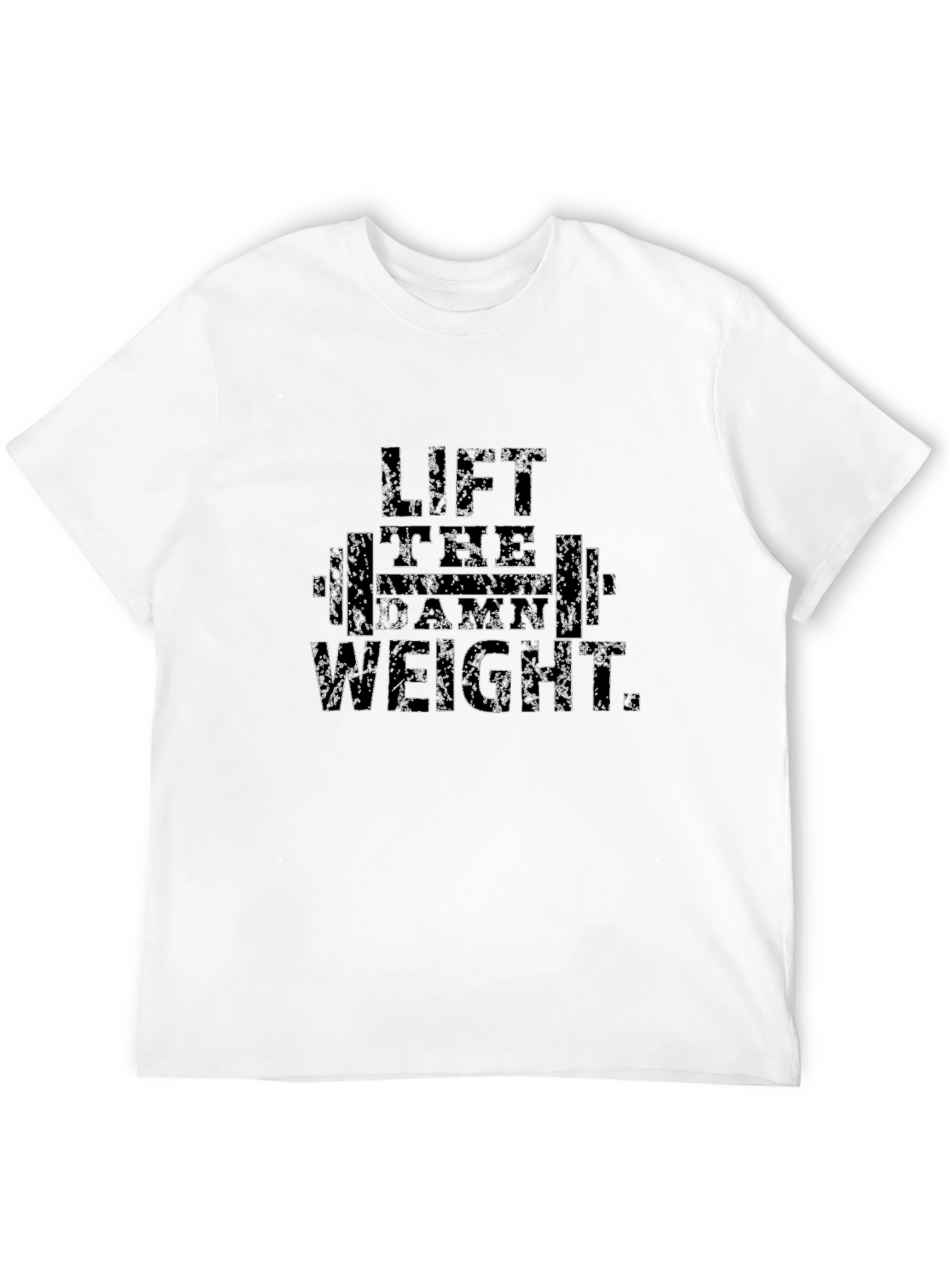 Lift The Damn Weight Black T-Shirt