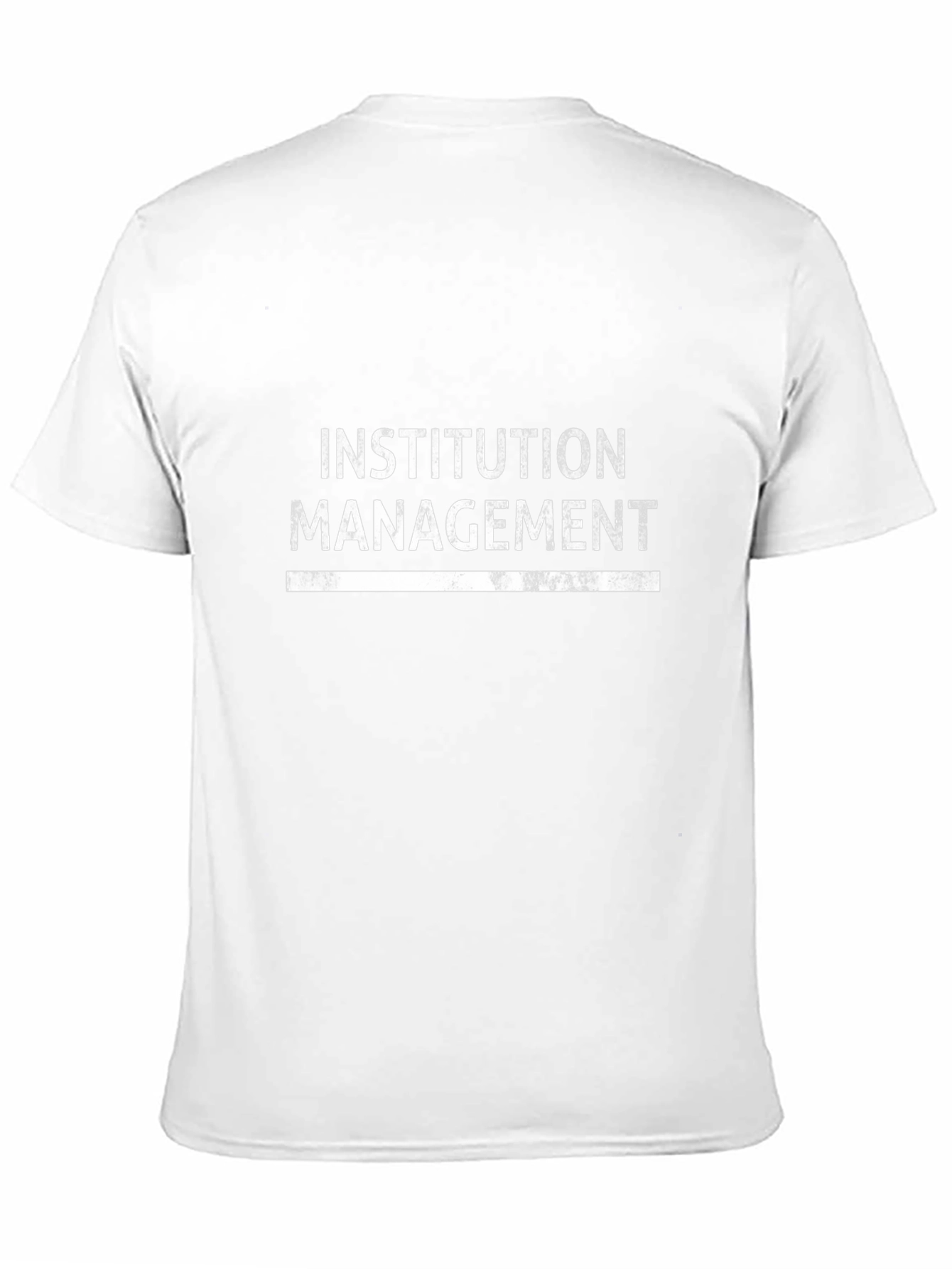 Institution Management Graphic Tee