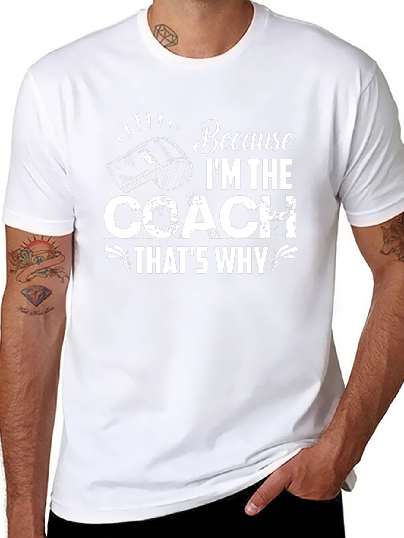 Because Im the Coach Thats Why T-Shirt