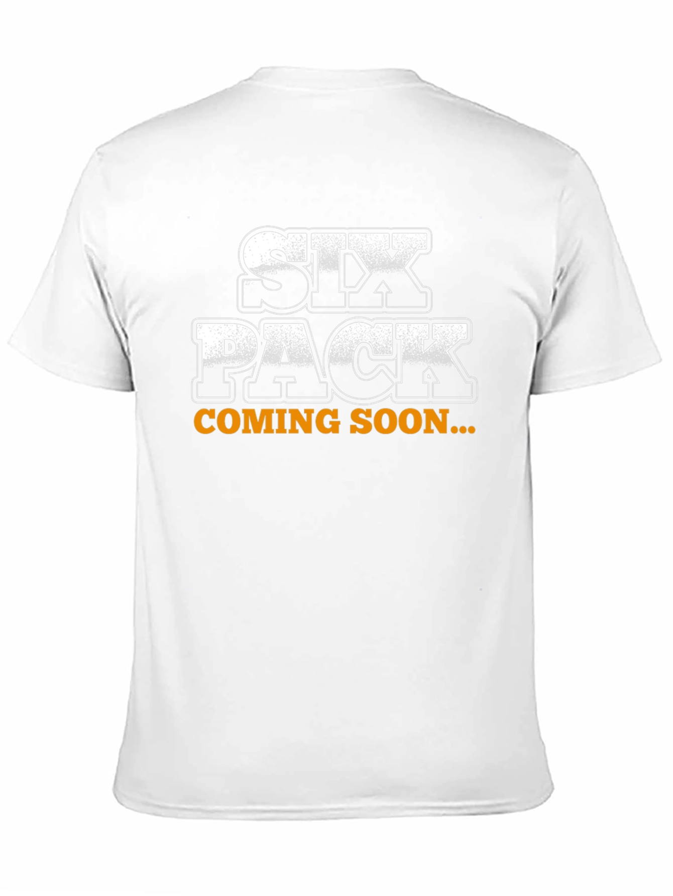 Six Pack Coming Soon Funny Graphic Tee