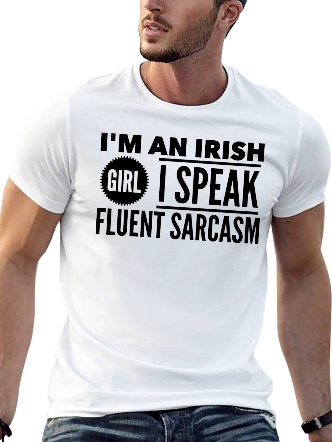 Irish Girl Fluent Sarcasm Graphic Tee