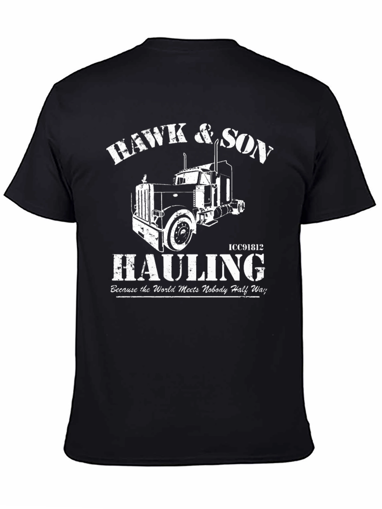 Hawk & Son Hauling T-Shirt - Trucker Tee