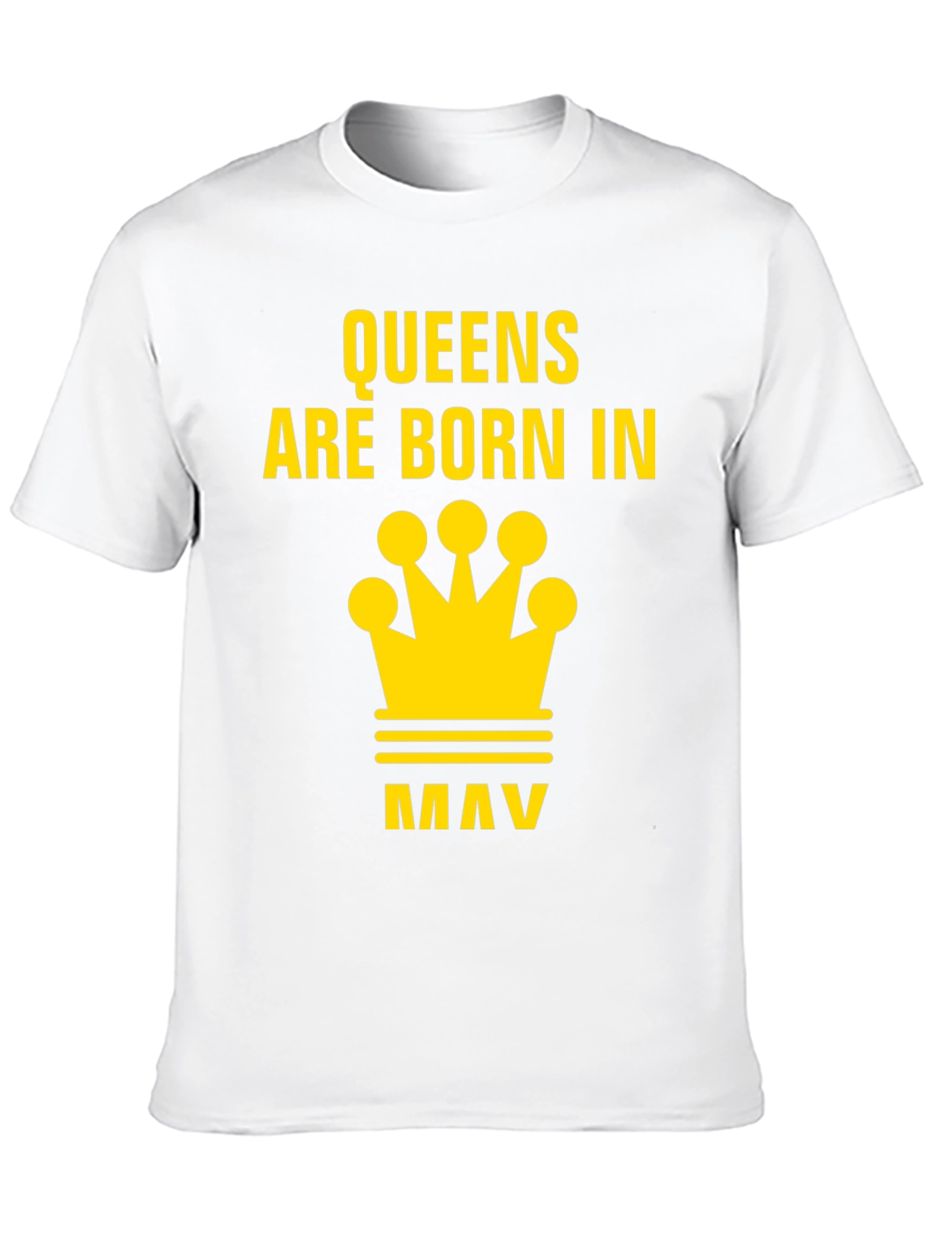 Queens Are Born In May T-Shirt