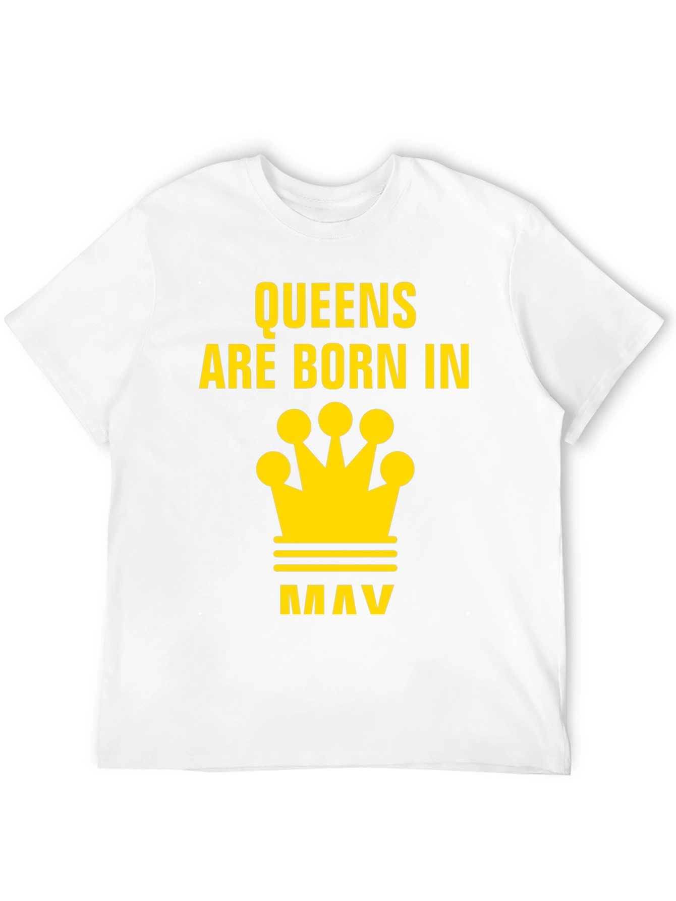 Queens Are Born In May T-Shirt