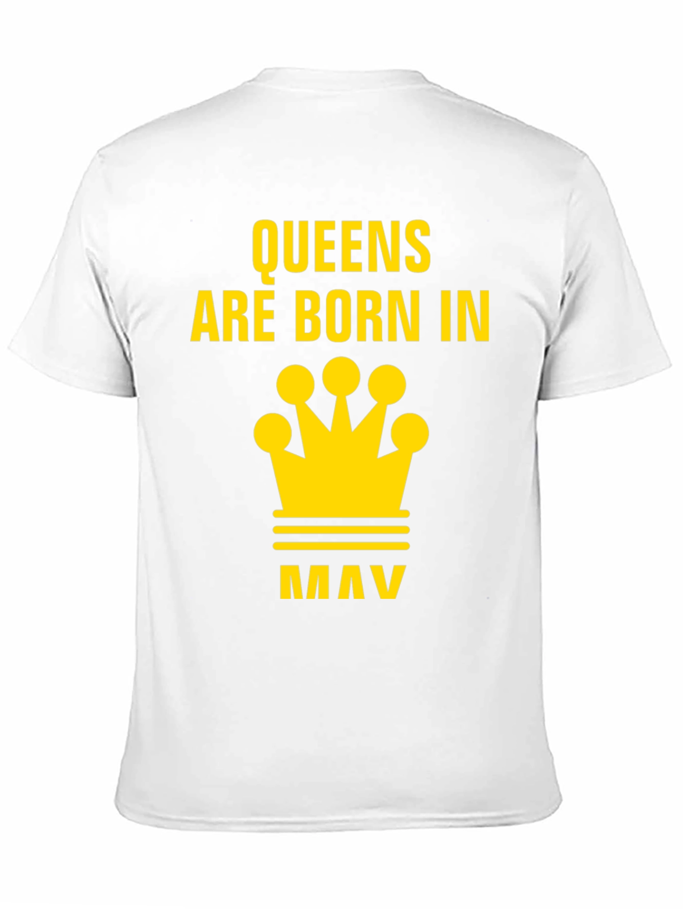 Queens Are Born In May T-Shirt