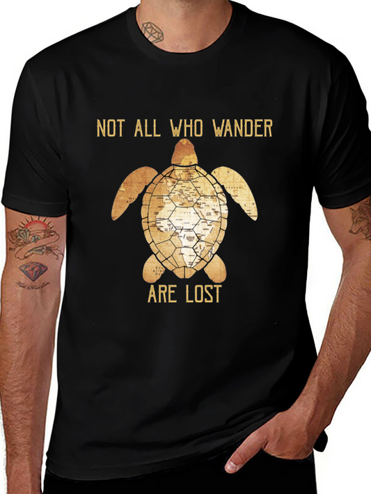 Not All Who Wander Are Lost Turtle Graphic T-Shirt
