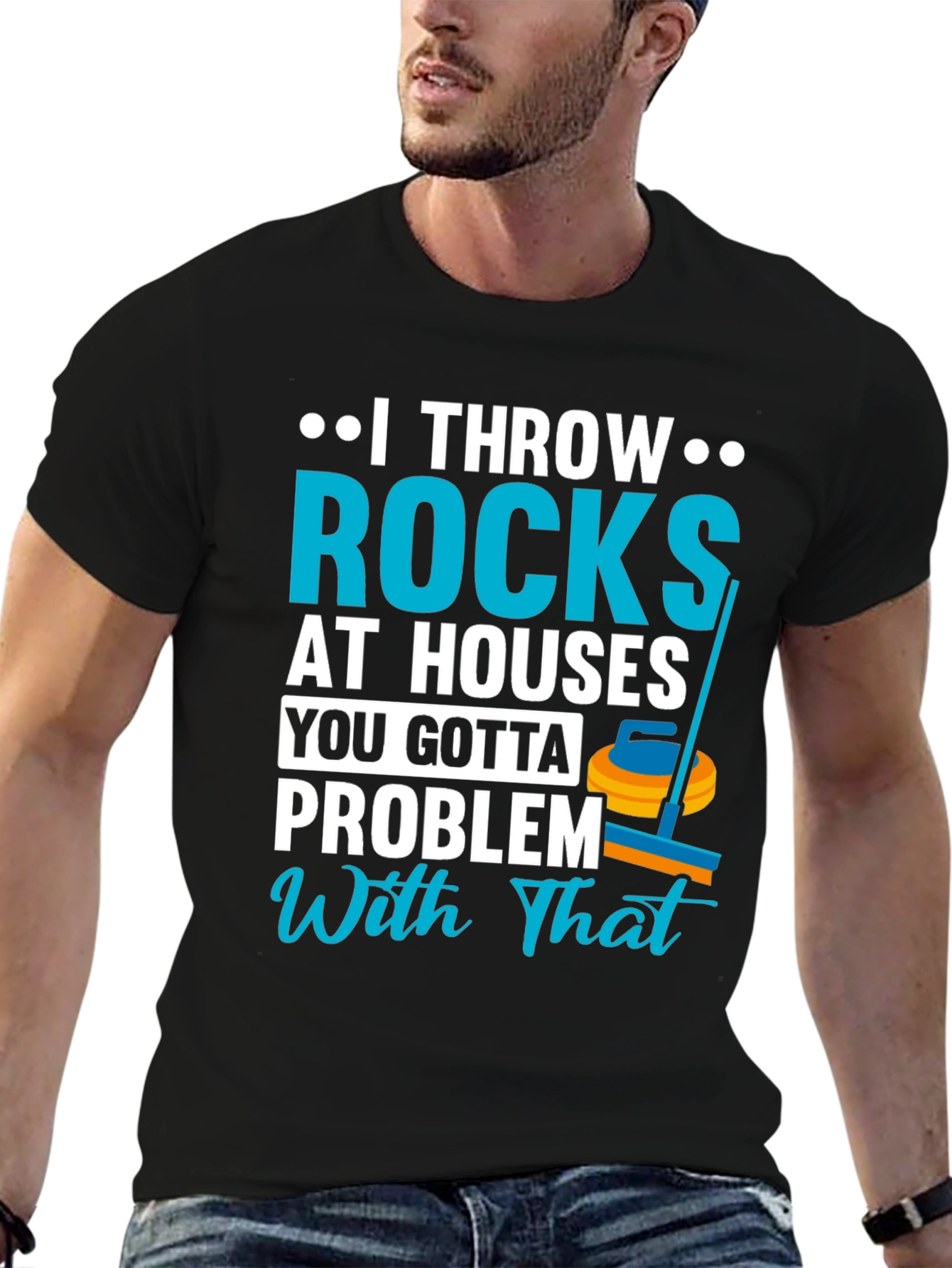 I Throw Rocks at Houses T-Shirt