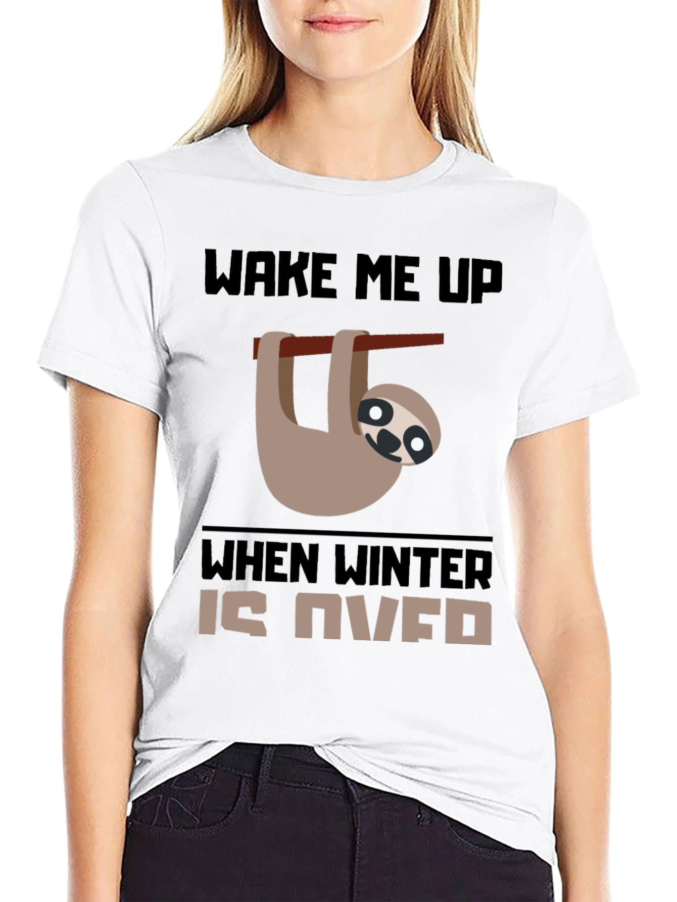 Wake Me Up When Winter Is Over Sloth Tee