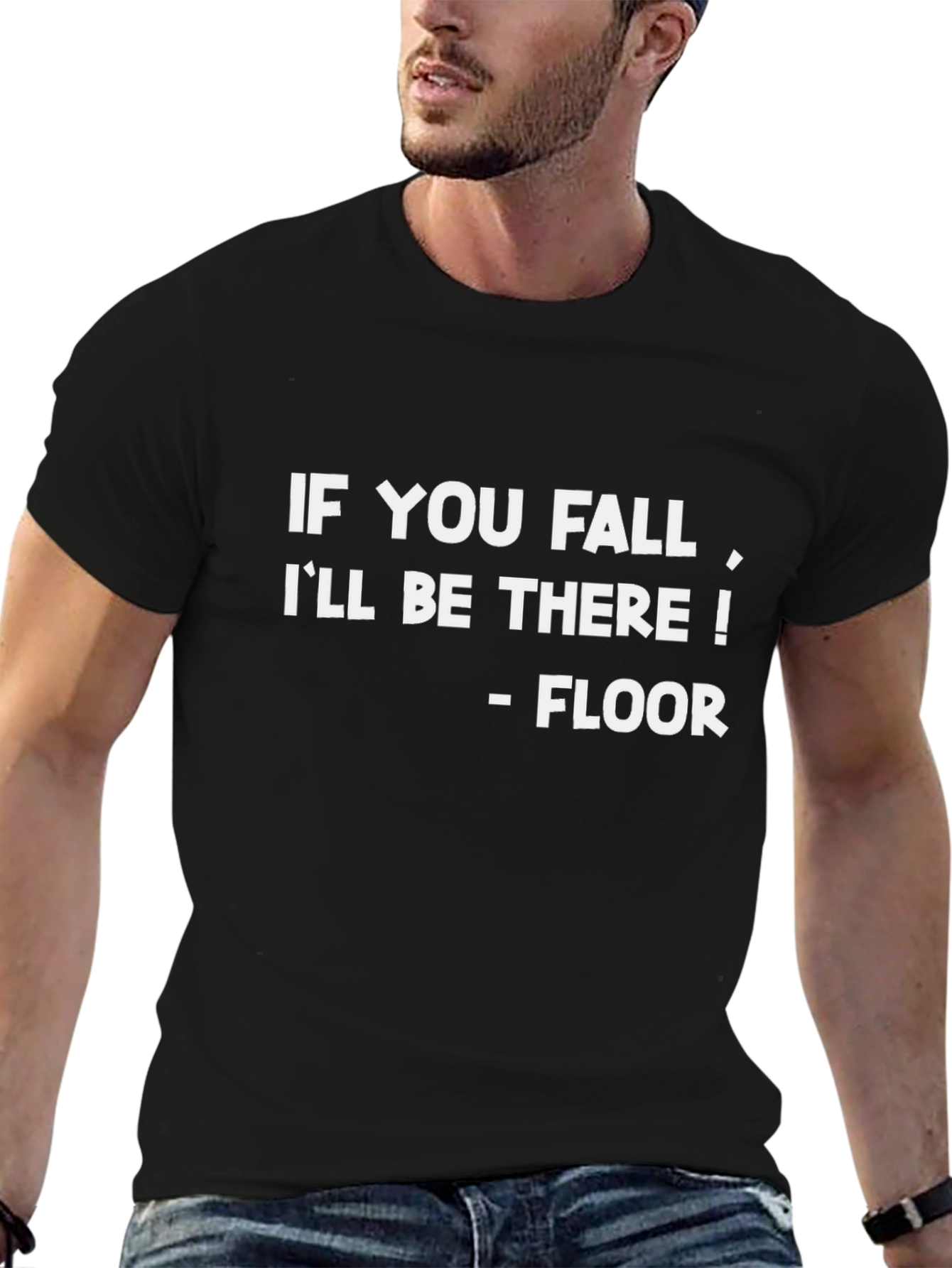 Funny If You Fall Black Cotton Graphic Tee