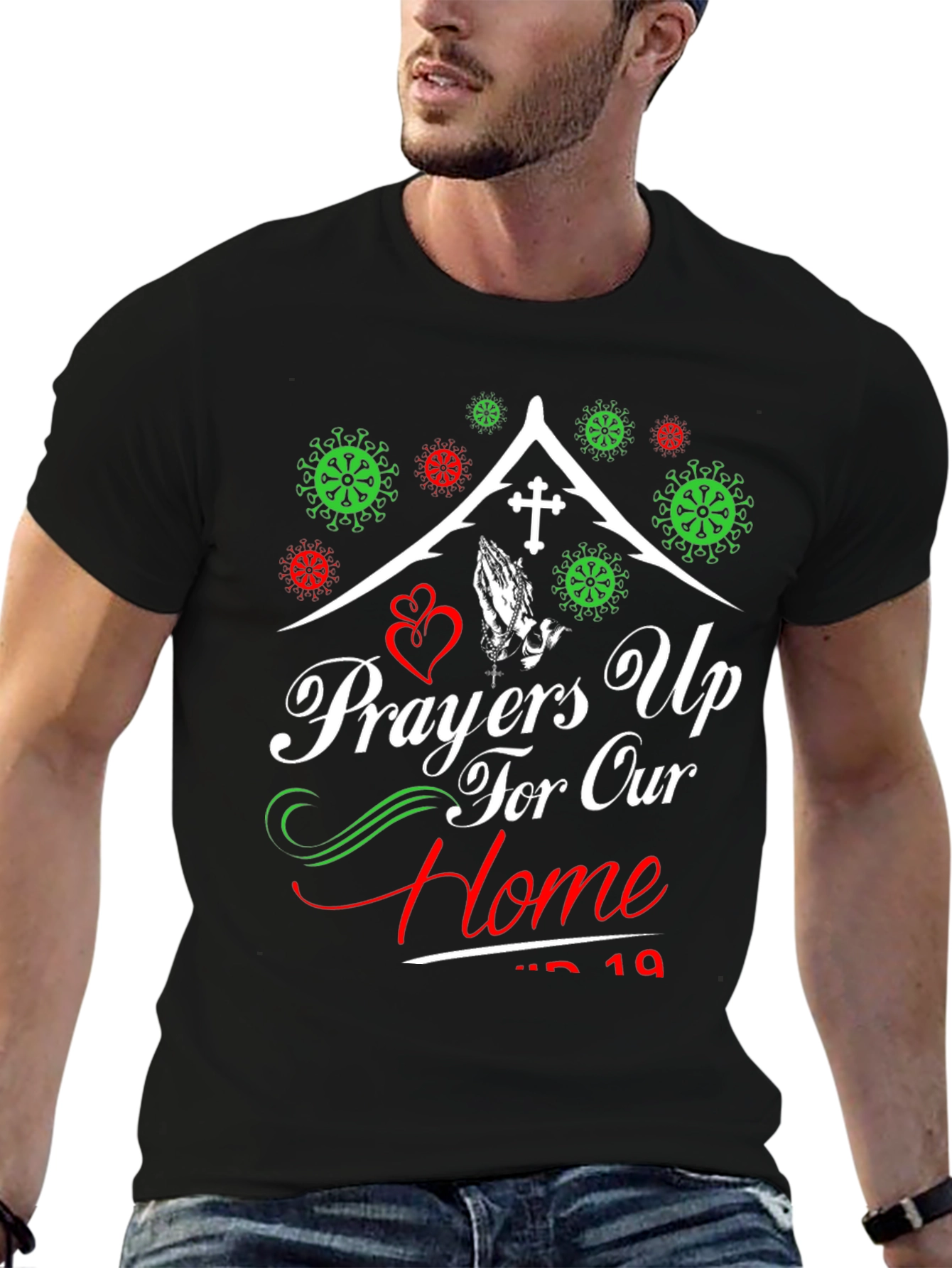 Prayers Up for Our Home T-Shirt