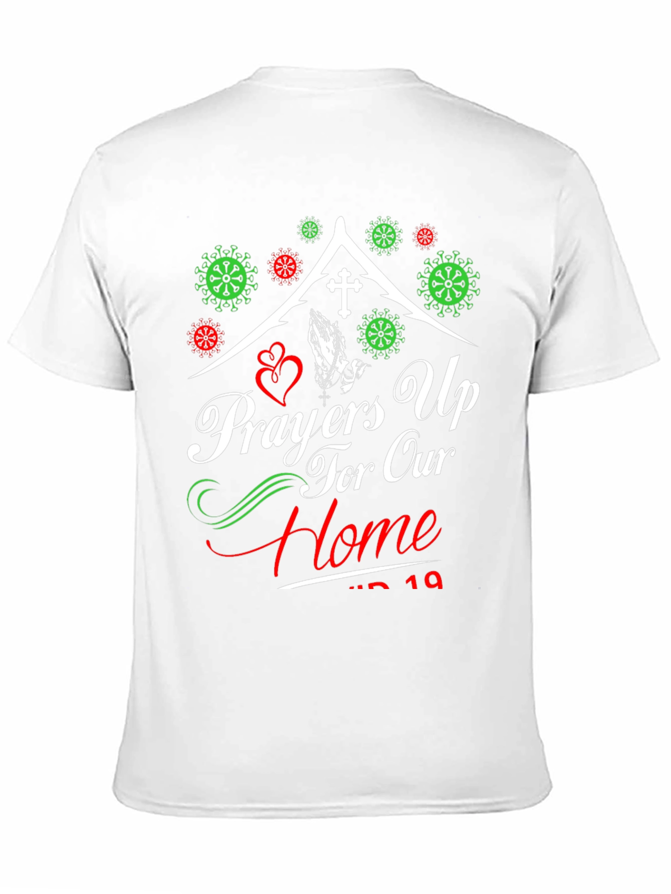 Prayers Up for Our Home T-Shirt
