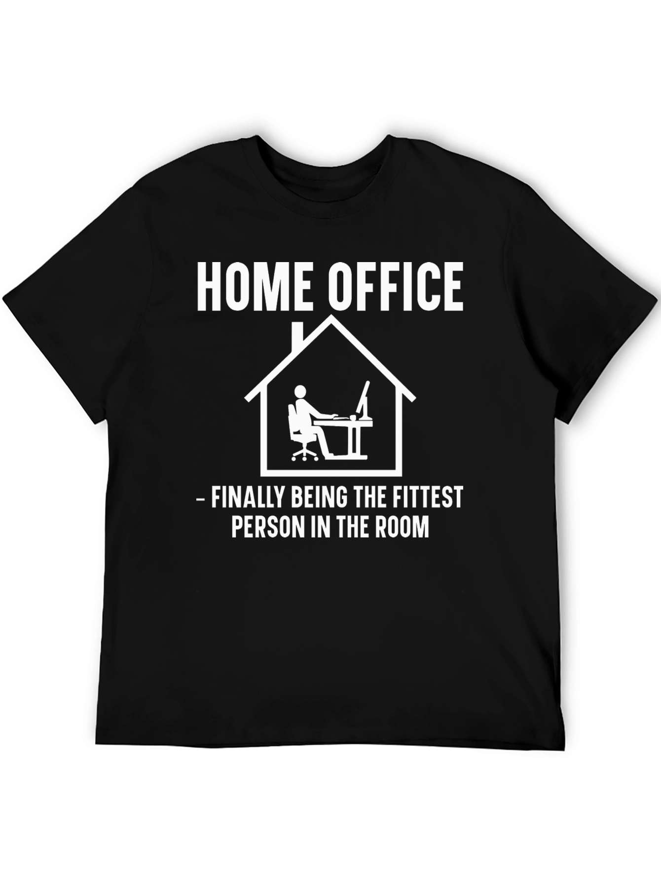 Home Office Fittest in the Room Graphic Tee
