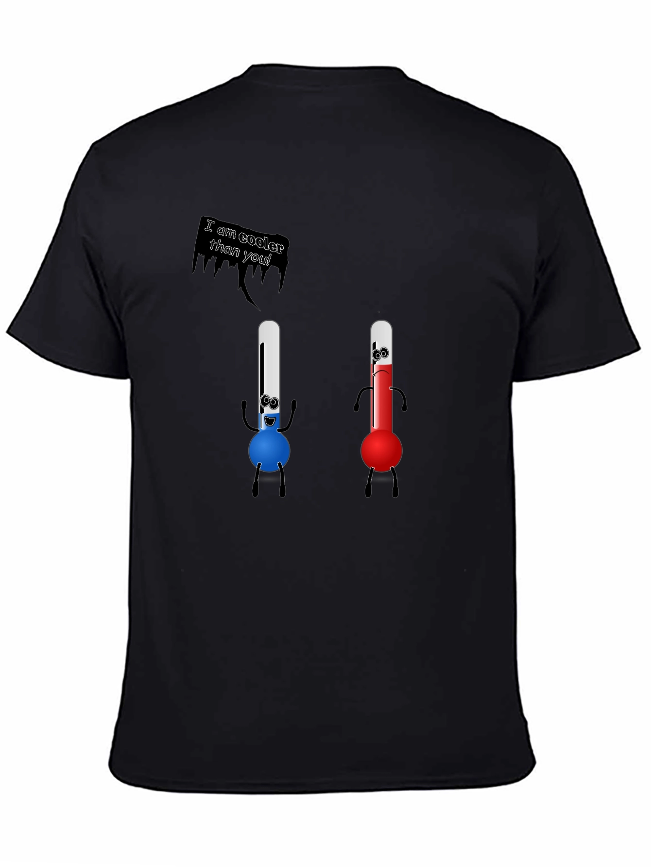 Cooler Than You T-Shirt - Funny Thermometer Tee