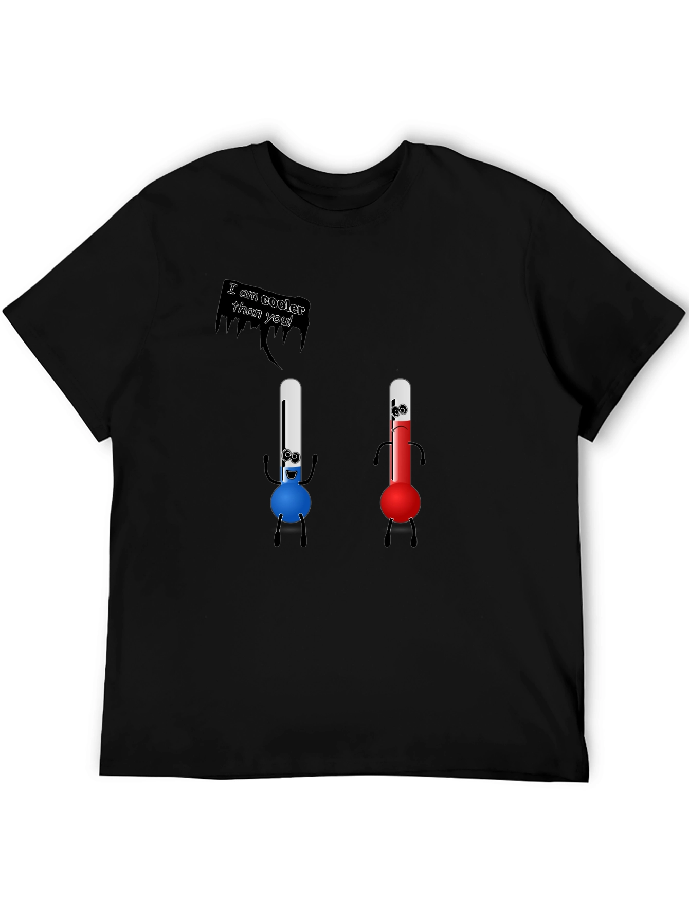 Cooler Than You T-Shirt - Funny Thermometer Tee