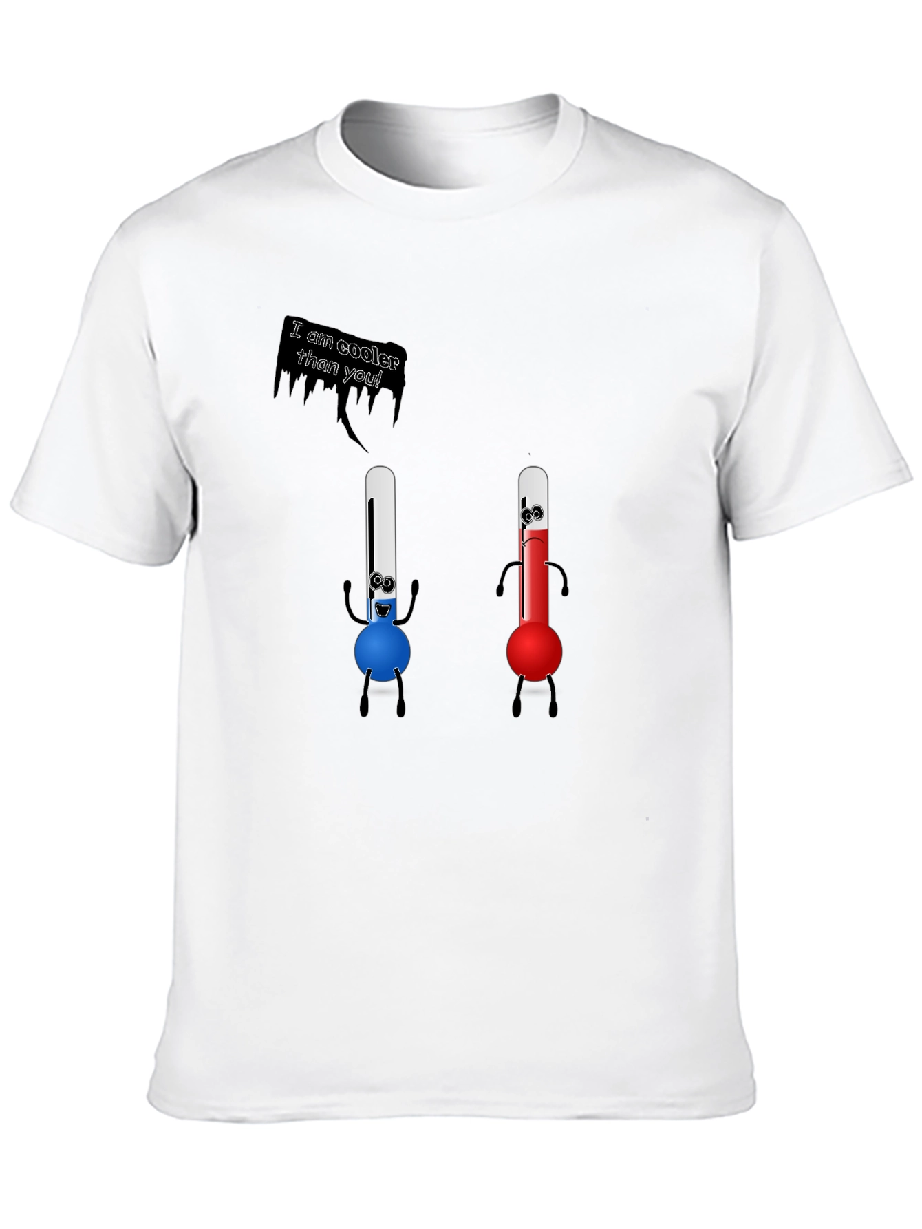 Cooler Than You T-Shirt - Funny Thermometer Tee