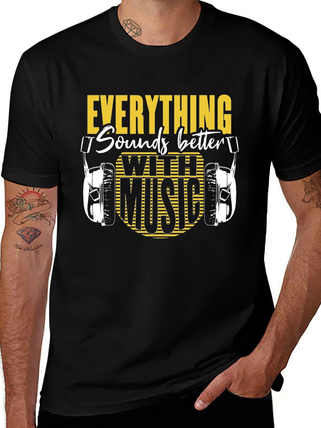Everything Sounds Better With Music T-Shirt