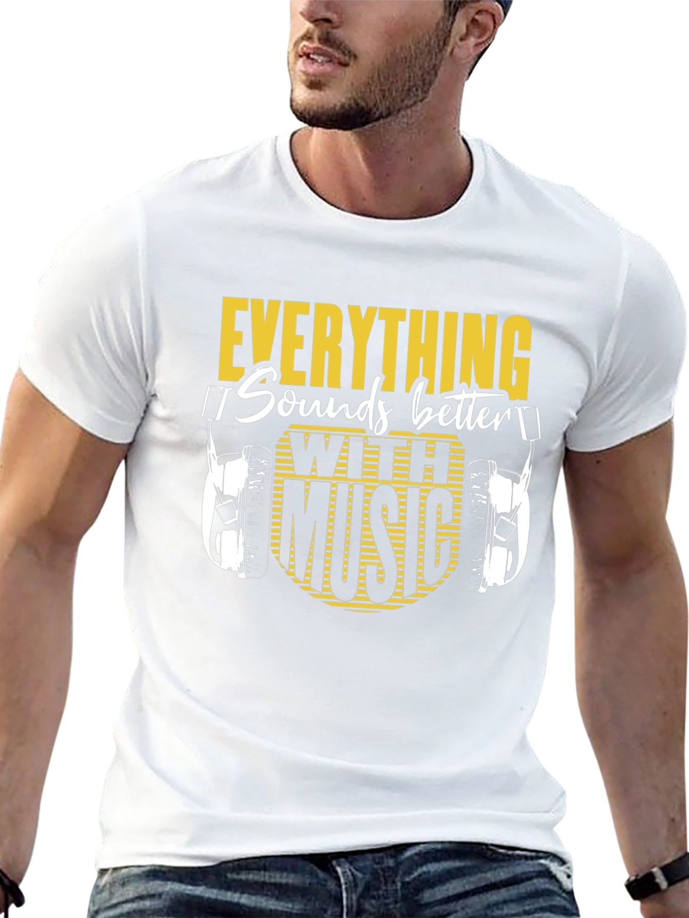 Everything Sounds Better With Music T-Shirt
