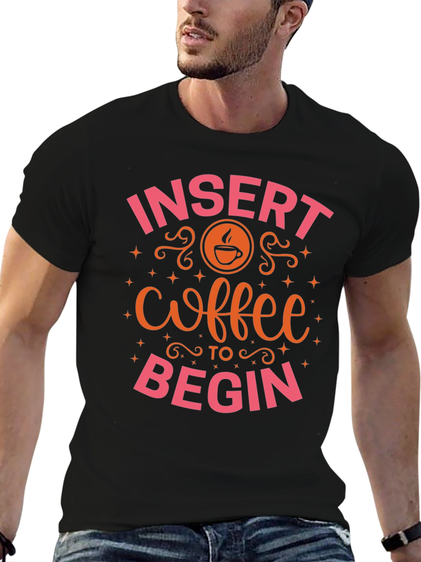 Insert Coffee to Begin T-Shirt