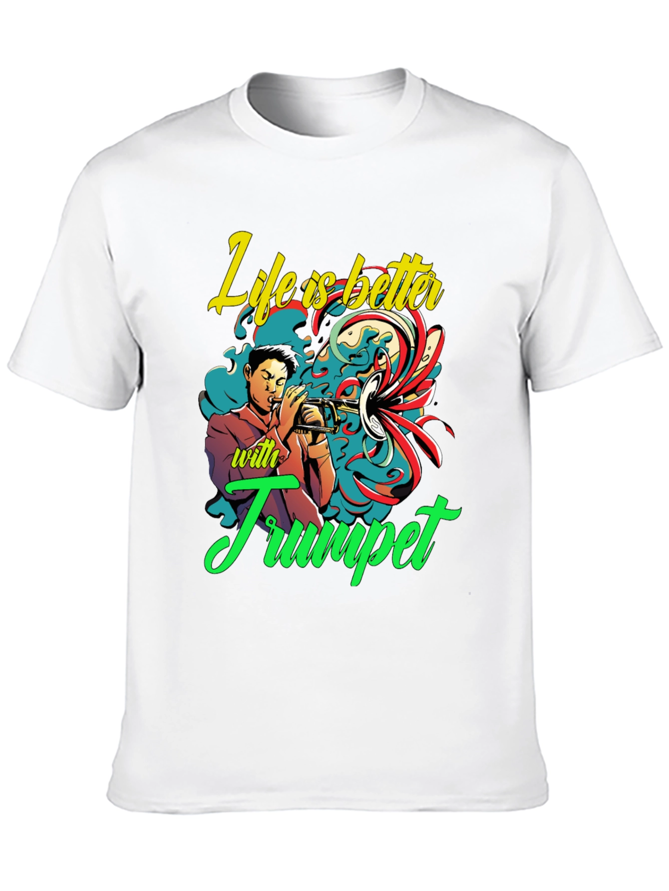 Life is Better With Trumpet Graphic Tee