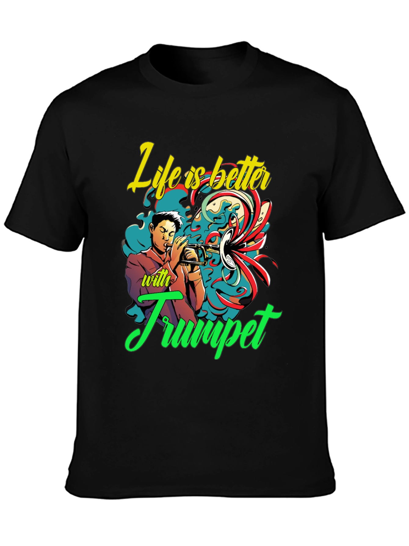 Life is Better With Trumpet Graphic Tee