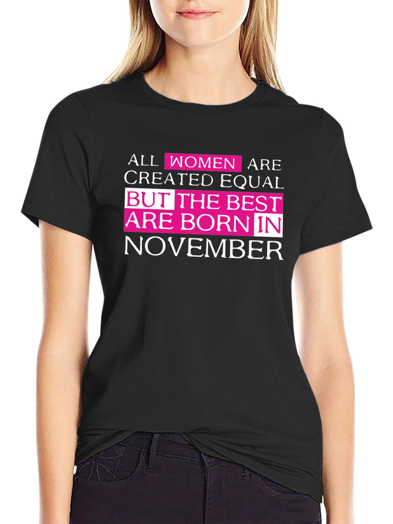 Best Women are Born in November T-Shirt