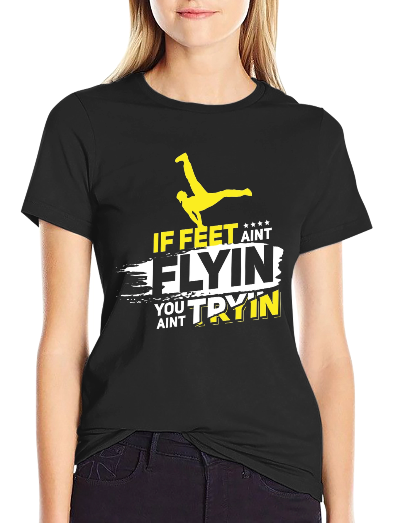If Feet Aint Flyin T-Shirt