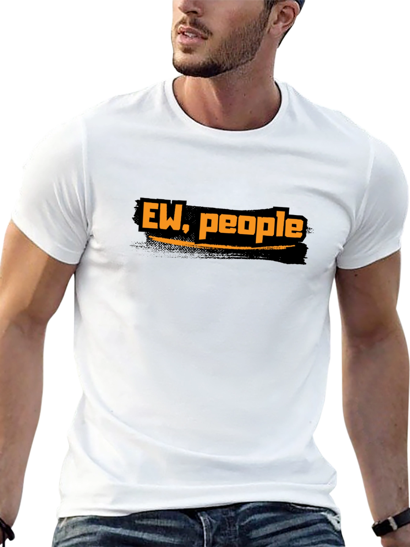Ew People T-Shirt Funny Sarcastic Tee