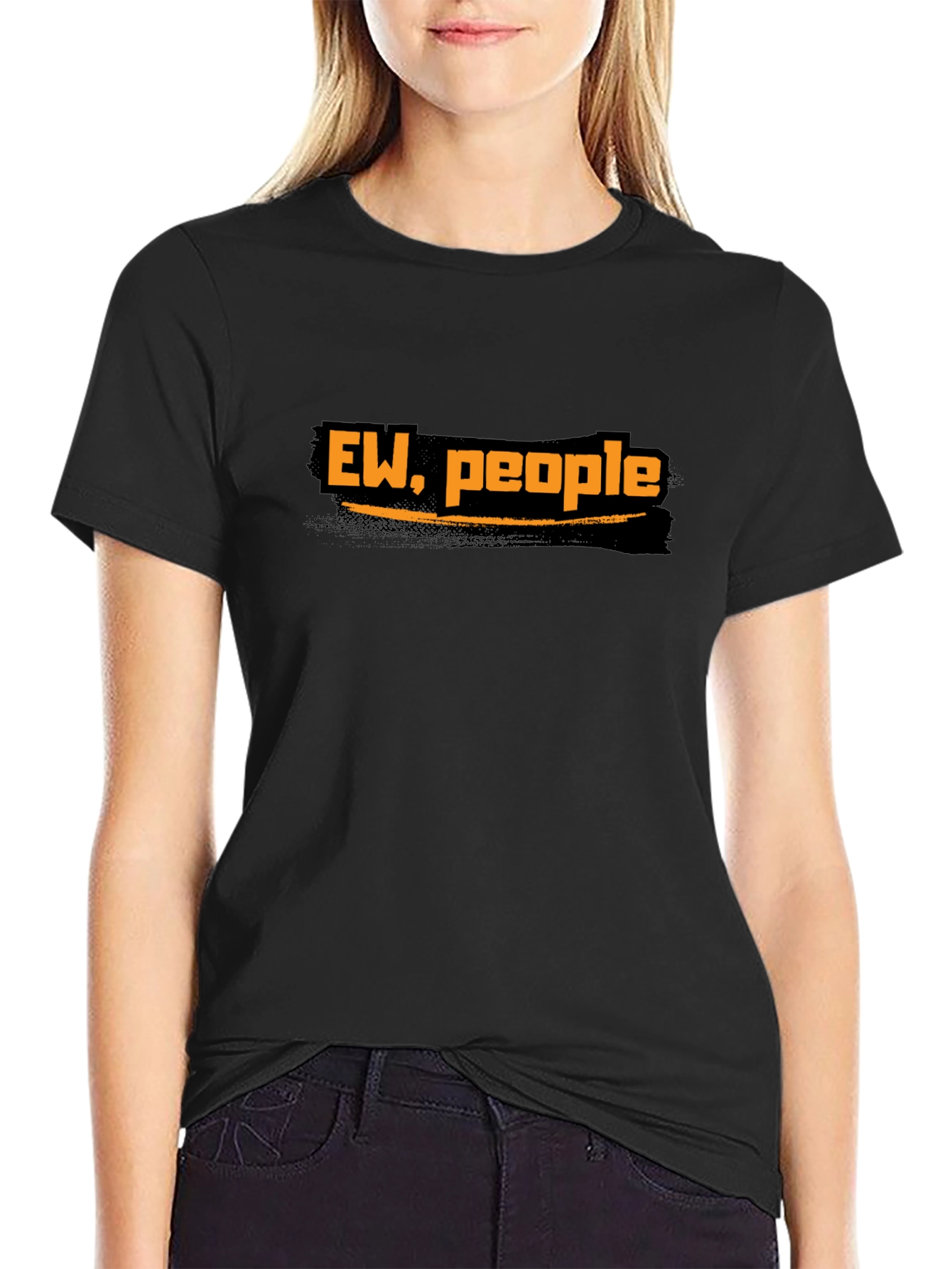 Ew People T-Shirt Funny Sarcastic Tee