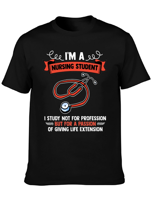 Nursing Student T-Shirt - Passion for Life Extension