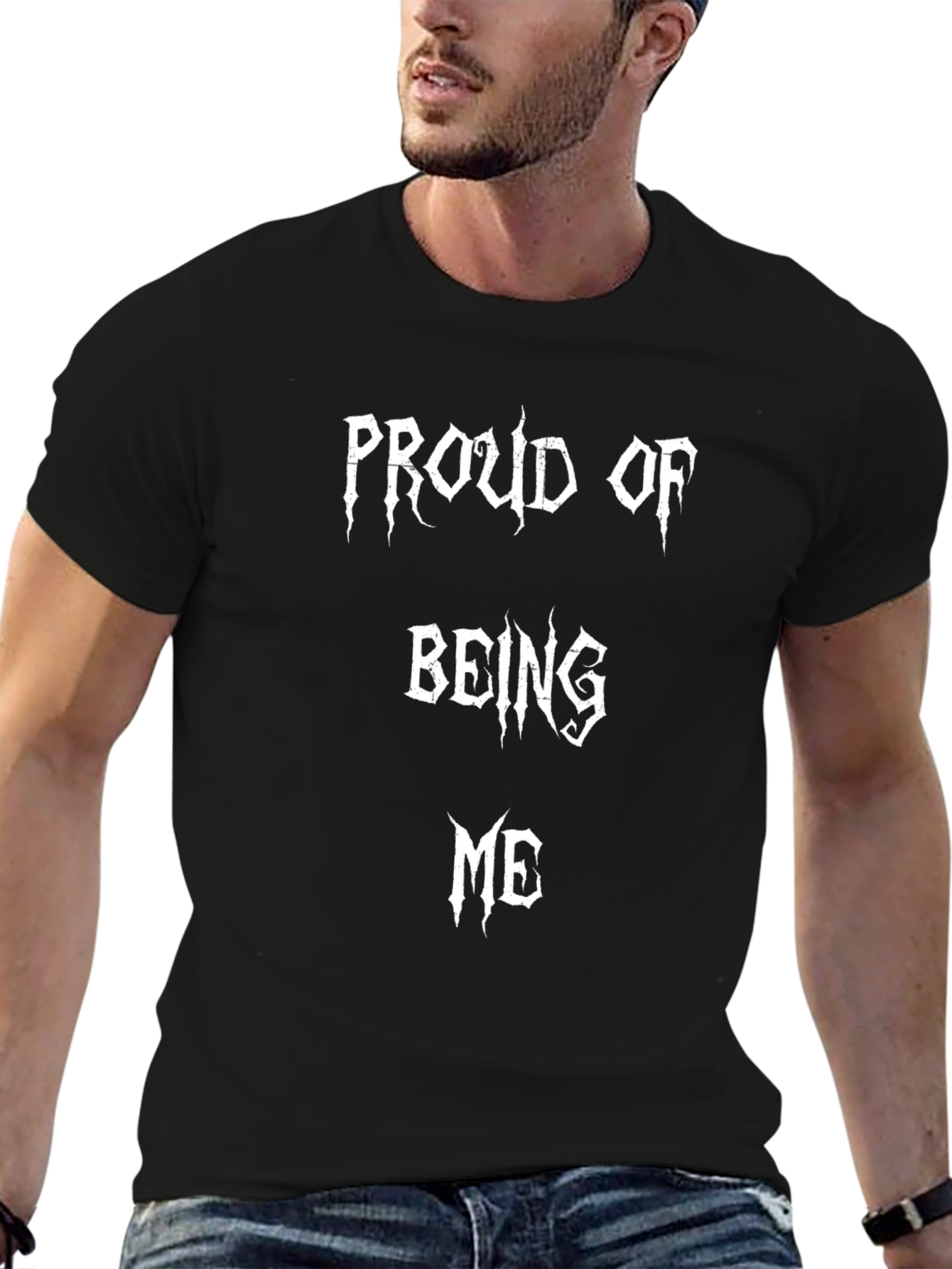 Proud of Being Me Graphic T-Shirt