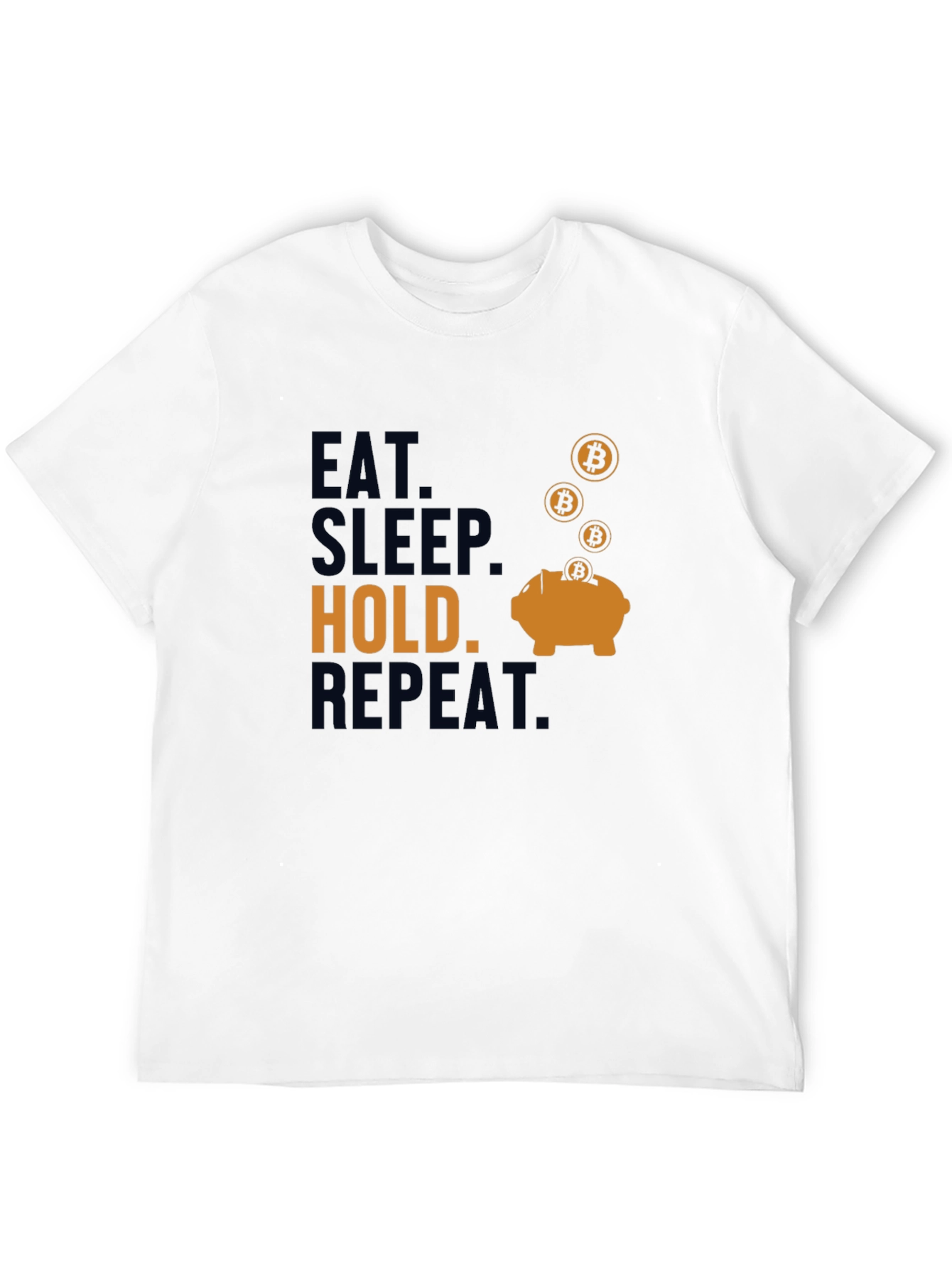 Eat Sleep Hold Repeat Bitcoin T-Shirt