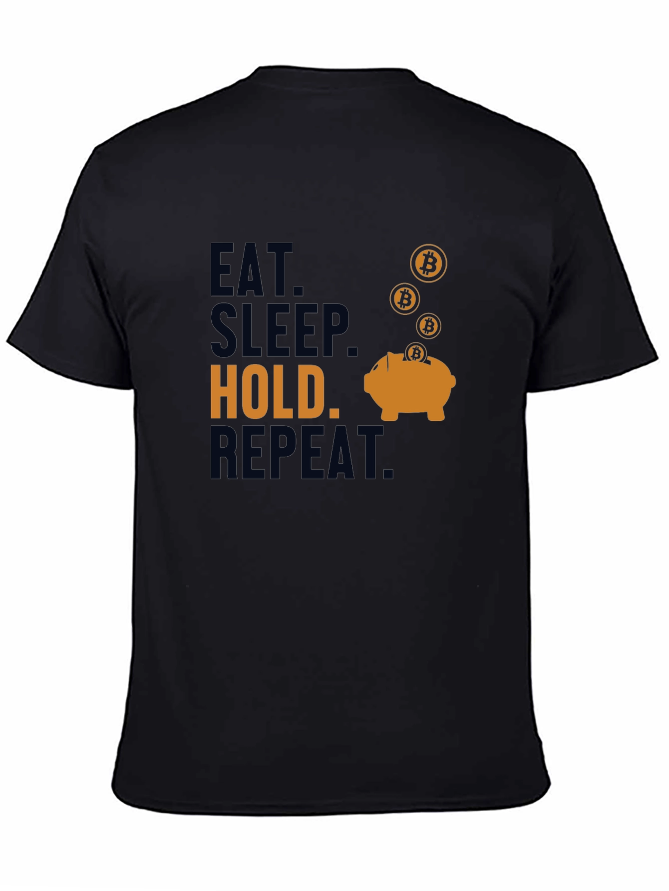 Eat Sleep Hold Repeat Bitcoin T-Shirt