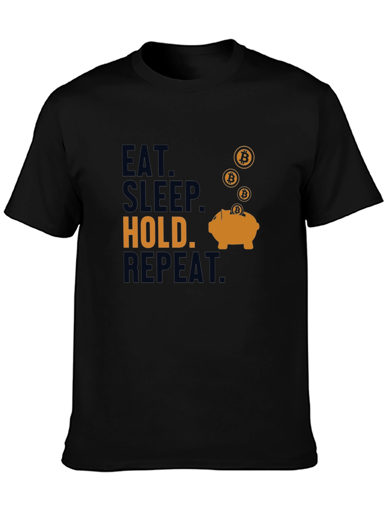 Eat Sleep Hold Repeat Bitcoin T-Shirt