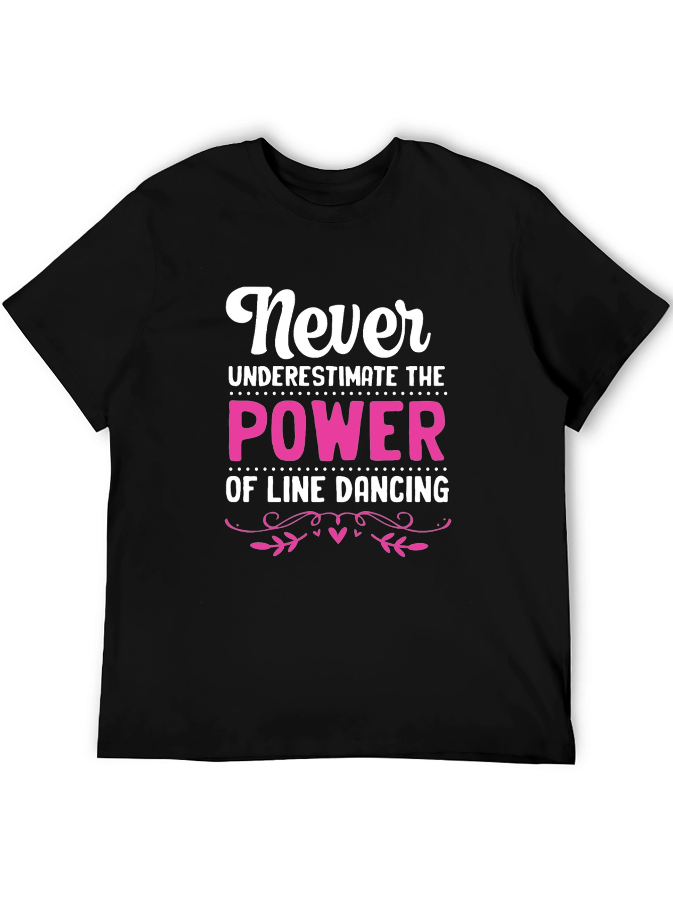 Line Dancing Power T-Shirt