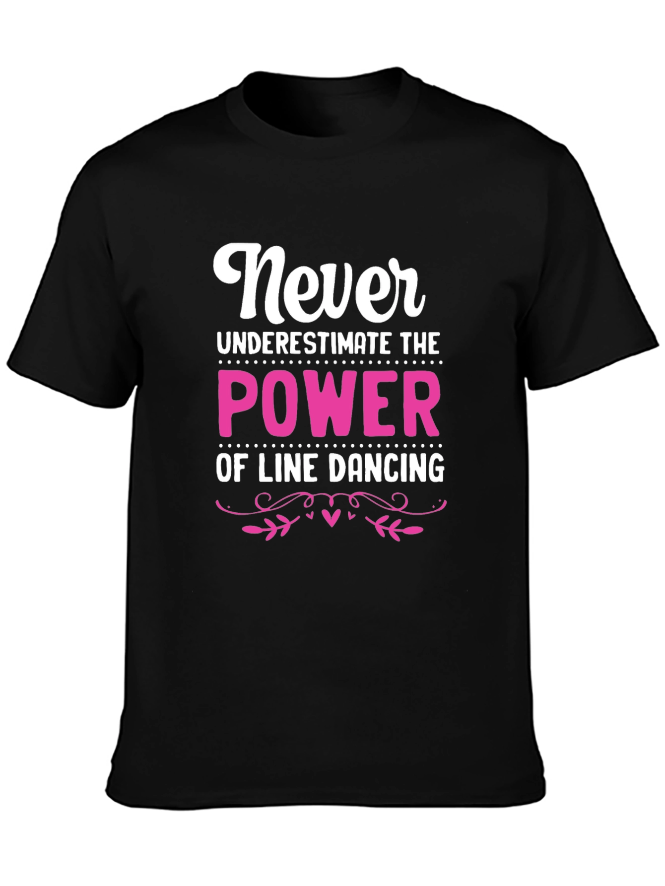 Line Dancing Power T-Shirt