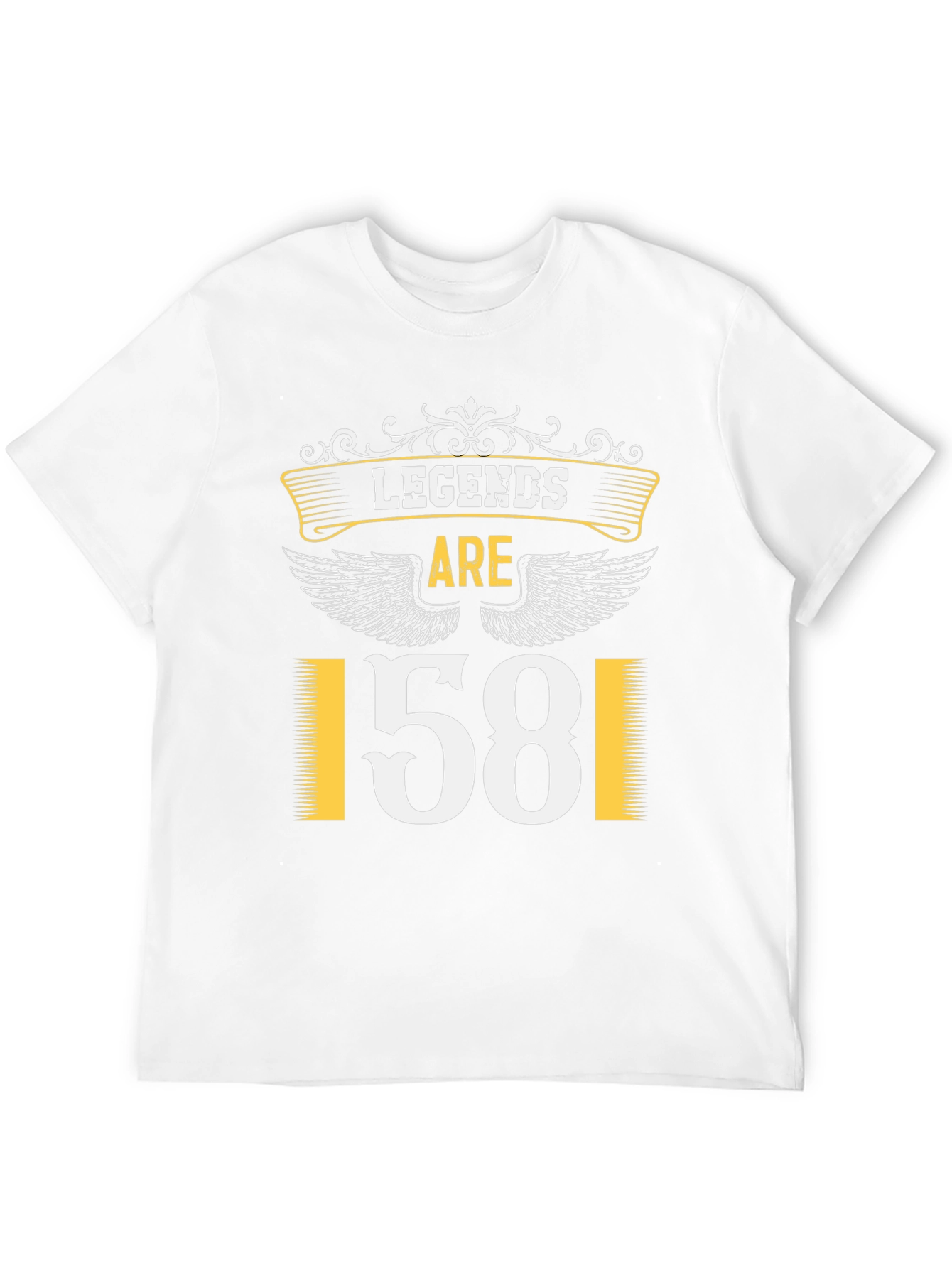 Legends Are 1581 T-Shirt