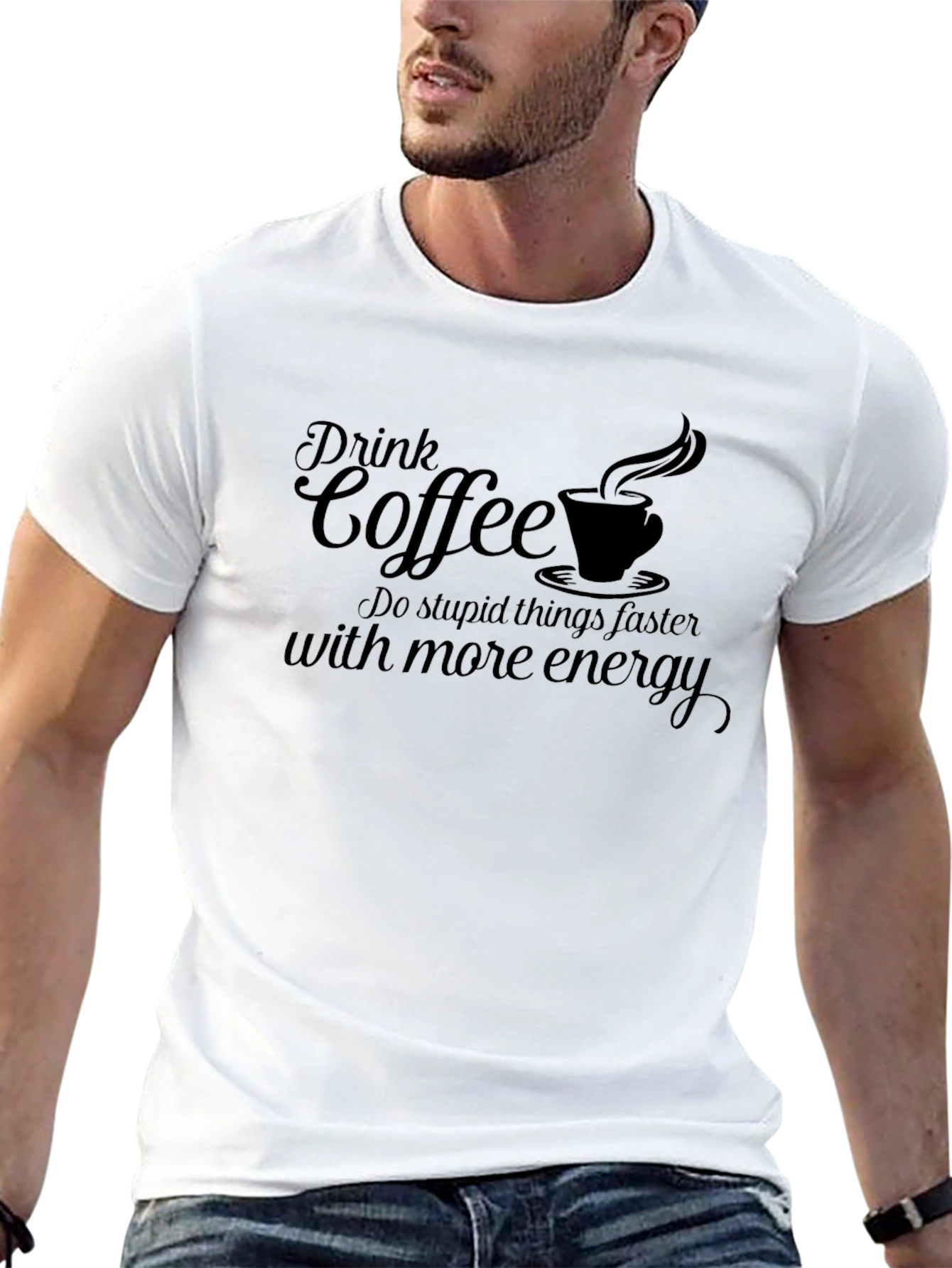 Drink Coffee Funny Graphic Tee