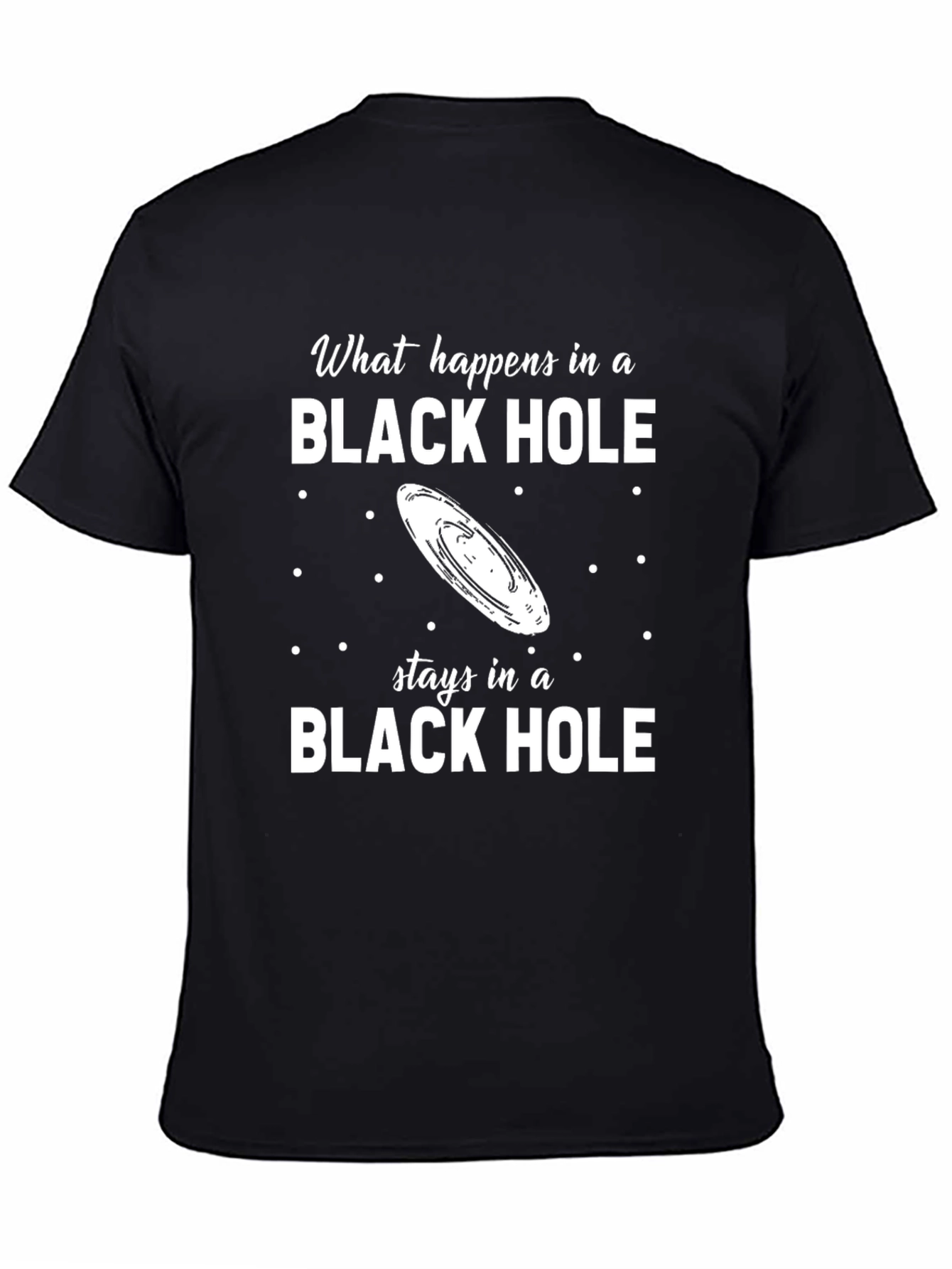Black Hole Graphic Tee - Funny Science Shirt