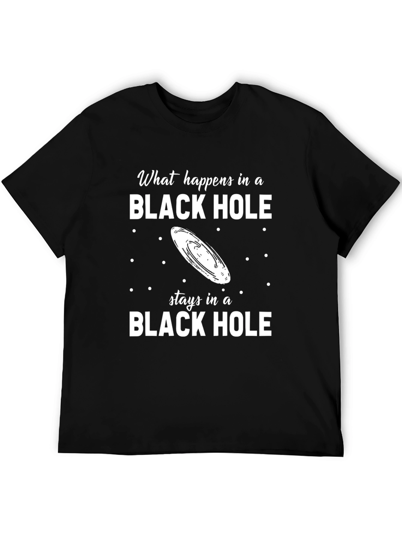 Black Hole Graphic Tee - Funny Science Shirt