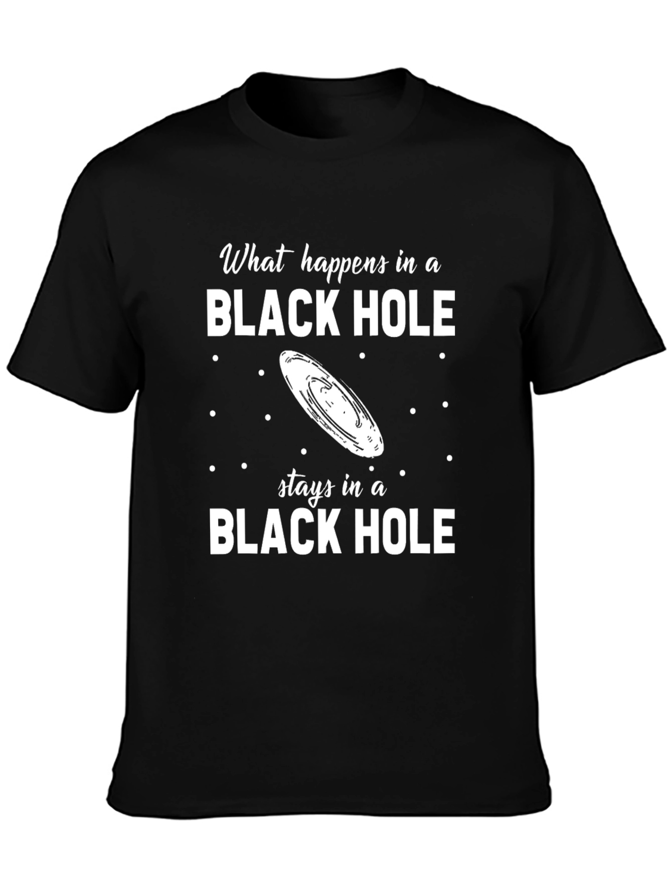 Black Hole Graphic Tee - Funny Science Shirt